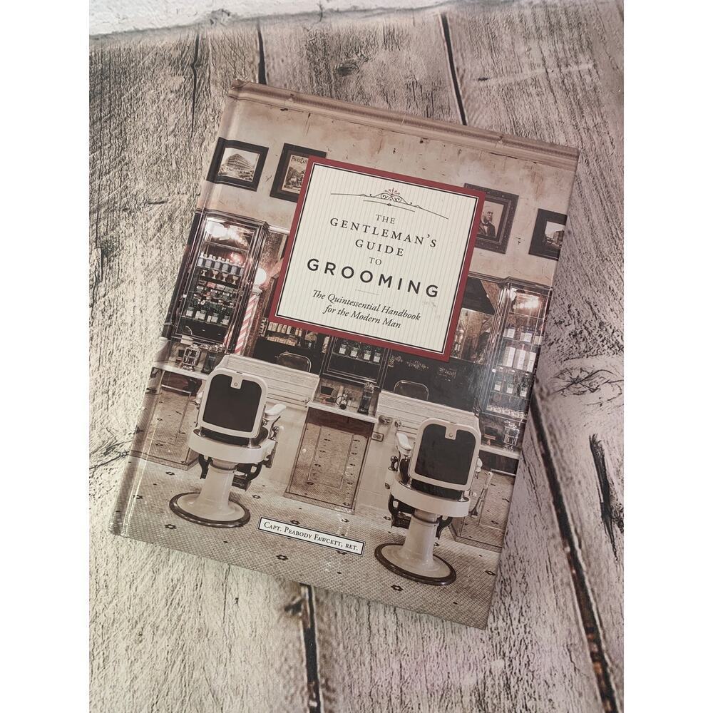 THE GENTLEMAN’S GUIDE TO GROOMING Hardcover Book